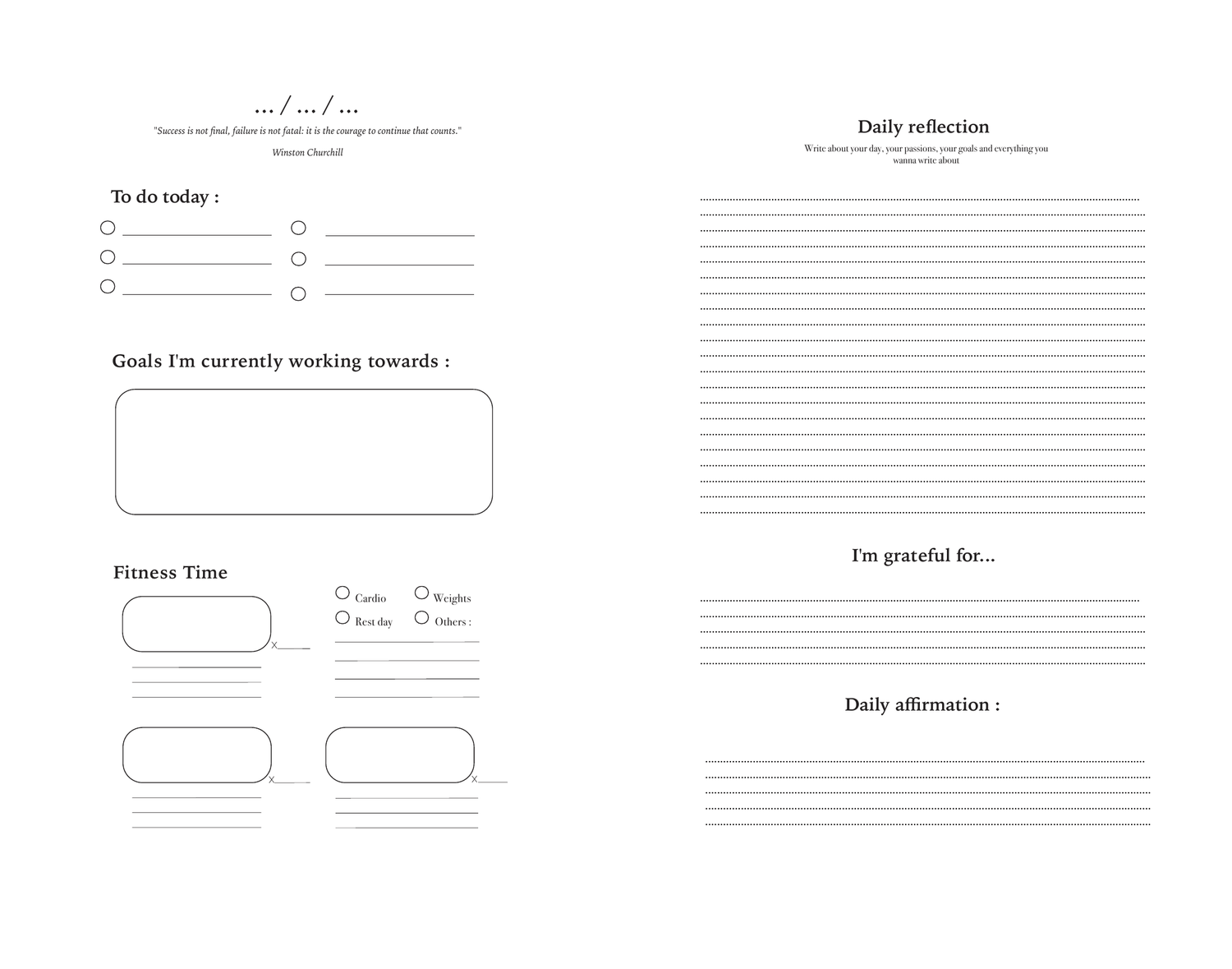 A daily spread: quote, tasks, goals and session on the left; reflection, gratitude and affirmation on the right.